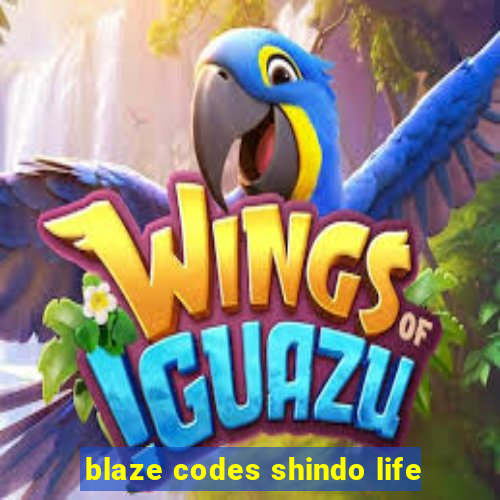 blaze codes shindo life